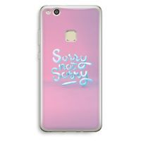 Sorry not sorry: Huawei Ascend P10 Lite Transparant Hoesje