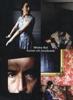 Kunst uit noodzaak (Hardback)