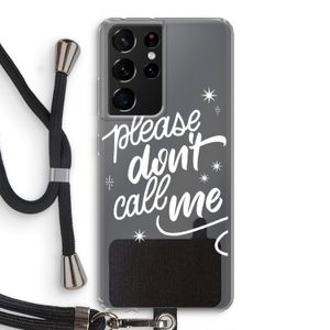 Don't call: Samsung Galaxy S21 Ultra Transparant Hoesje met koord