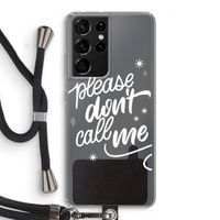 Don't call: Samsung Galaxy S21 Ultra Transparant Hoesje met koord