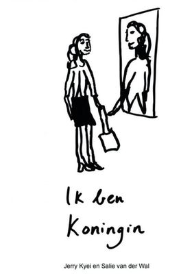 Ik ben Koningin - Jerry Kyei, Salie van der Wal - eBook (9789402151985)