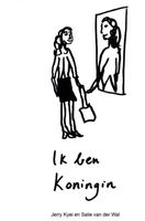 Ik ben Koningin - Jerry Kyei, Salie van der Wal - eBook (9789402151985) - thumbnail