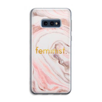 Feminist: Samsung Galaxy S10e Transparant Hoesje