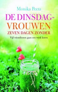 De dinsdagvrouwen 2 - Zeven dagen zonder