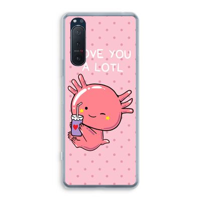 Love You A Lotl: Sony Xperia 5 II Transparant Hoesje