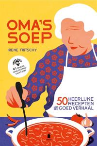 Oma&apos;s soep (Hardback)