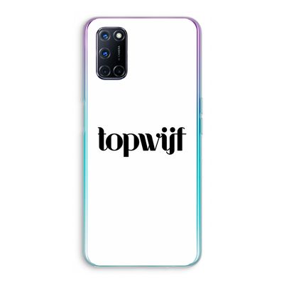 Topwijf Wit: Oppo A52 Transparant Hoesje