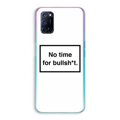 No time: Oppo A52 Transparant Hoesje