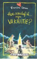 Hoe overleef ik mijn vakantie? (Hardback) Hoe overleef ik mijn vakantie? (Hardback)