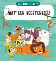 Wat een beestenboel! (Hardback) Wat een beestenboel! (Hardback)
