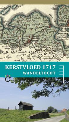 Kerstvloed 1717 wandeltocht (Paperback)