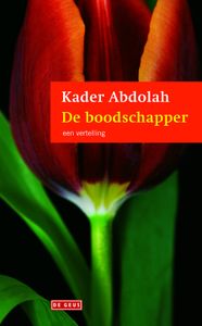 De boodschapper - Kader Abdolah - ebook