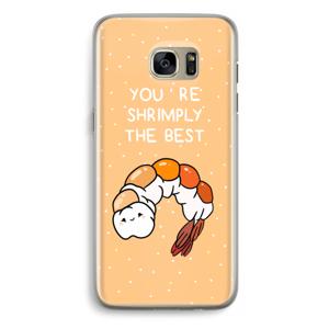 You're Shrimply The Best: Samsung Galaxy S7 Edge Transparant Hoesje