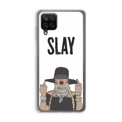 Slay All Day: Samsung Galaxy A12 Transparant Hoesje