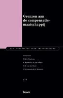 Grenzen aan de compensatiesamenleving (Paperback)