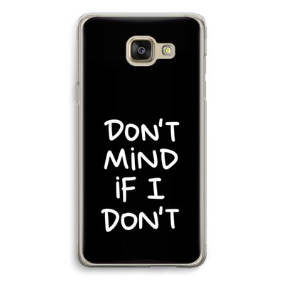 Don't Mind: Samsung Galaxy A5 (2016) Transparant Hoesje