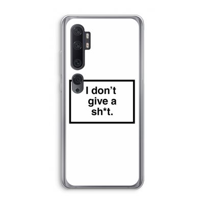 Don't give a shit: Xiaomi Mi Note 10 Transparant Hoesje