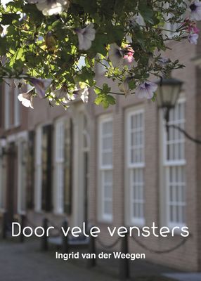 Door vele vensters - Ingrid van der Weegen - ebook