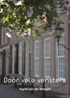 Door vele vensters - Ingrid van der Weegen - ebook - thumbnail