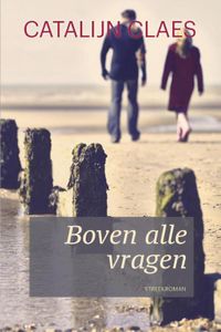 Boven alle vragen - Catalijn Claes - ebook