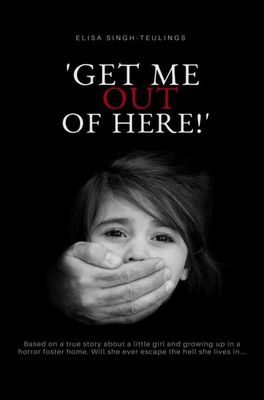 Get me out of here! - Elisa Singh-Teulings - ebook