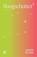 Literaire astrologie-reeks: Boogschutter - Janne Schra - ebook