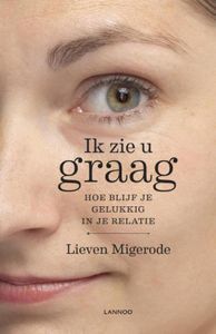 Ik zie u graag - Lieven Migerode - ebook