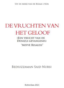 De vruchten van het geloof (Paperback)