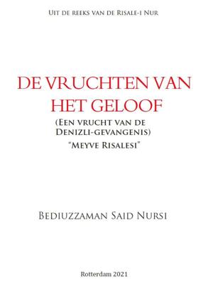 De vruchten van het geloof (Paperback)