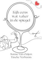 Kijk eens wat vaker in de spiegel (Paperback) Kijk eens wat vaker in de spiegel (Paperback)