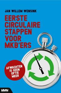 Eerste circulaire stappen voor mkb'ers (Paperback)