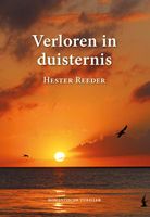 Verloren in duisternis - Hester Reeder - ebook