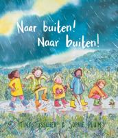 Naar buiten! Naar buiten! (Hardback)