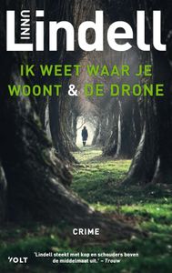 Ik weet waar je woont & De drone - Omnibus - Unni Lindell - ebook