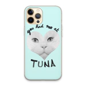 You had me at tuna: iPhone 13 Pro Max Transparant Hoesje