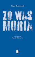 Zo was Moria - Marie Doutrepont - ebook