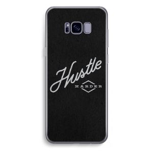 Hustle: Samsung Galaxy S8 Plus Transparant Hoesje