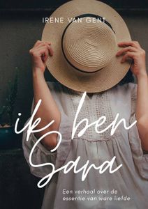 Ik ben Sara - Irene van Gent - eBook (9789493280618)