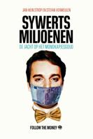Sywerts miljoenen (Paperback)