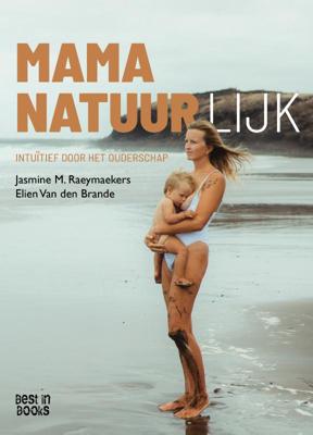Mama natuurlijk (Hardback)