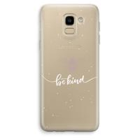 Be(e) kind: Samsung Galaxy J6 (2018) Transparant Hoesje