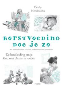 Borstvoeding doe je zo! (Paperback)