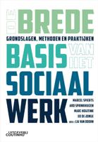 De brede basis van het sociaal werk (Paperback)