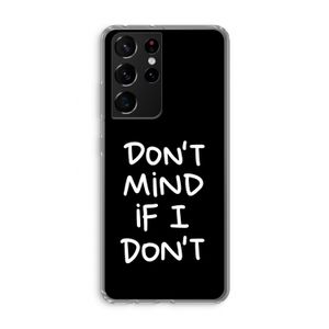 Don't Mind: Samsung Galaxy S21 Ultra Transparant Hoesje