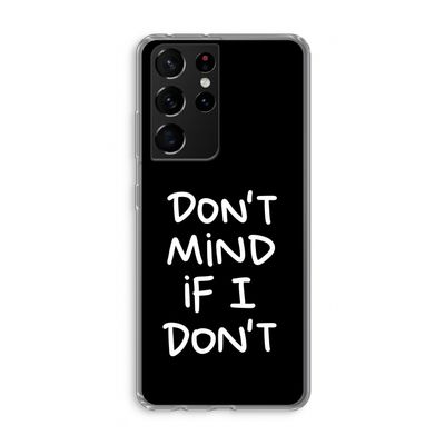 Don't Mind: Samsung Galaxy S21 Ultra Transparant Hoesje