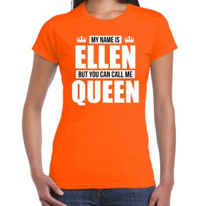 Naam cadeau t-shirt my name is Ellen - but you can call me Queen oranje voor dames