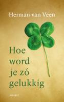 Hoe word je zó gelukkig (Hardback)