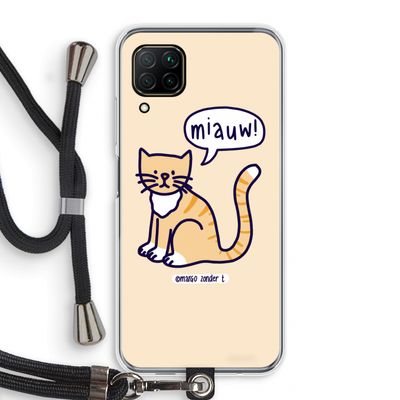 Miauw: Huawei P40 Lite Transparant Hoesje met koord