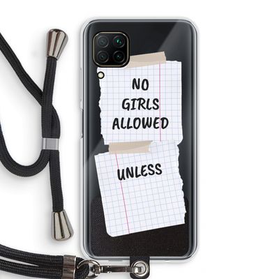 No Girls Allowed Unless: Huawei P40 Lite Transparant Hoesje met koord