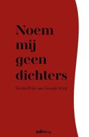 Noem mij geen dichters (Paperback)